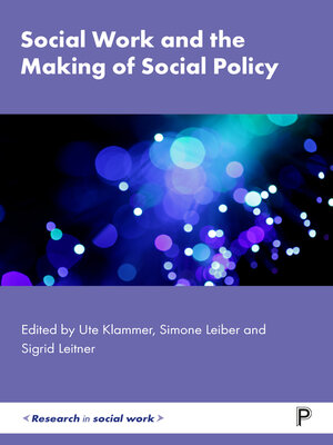cover image of Social Work and the Making of Social Policy